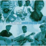 Djalunga - Amor Findingo